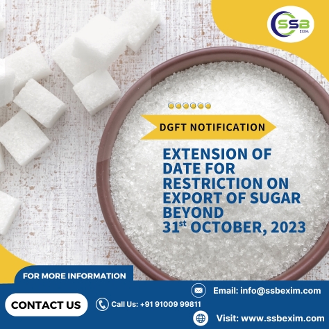 Extension of Date for Restriction on Export of Sugar