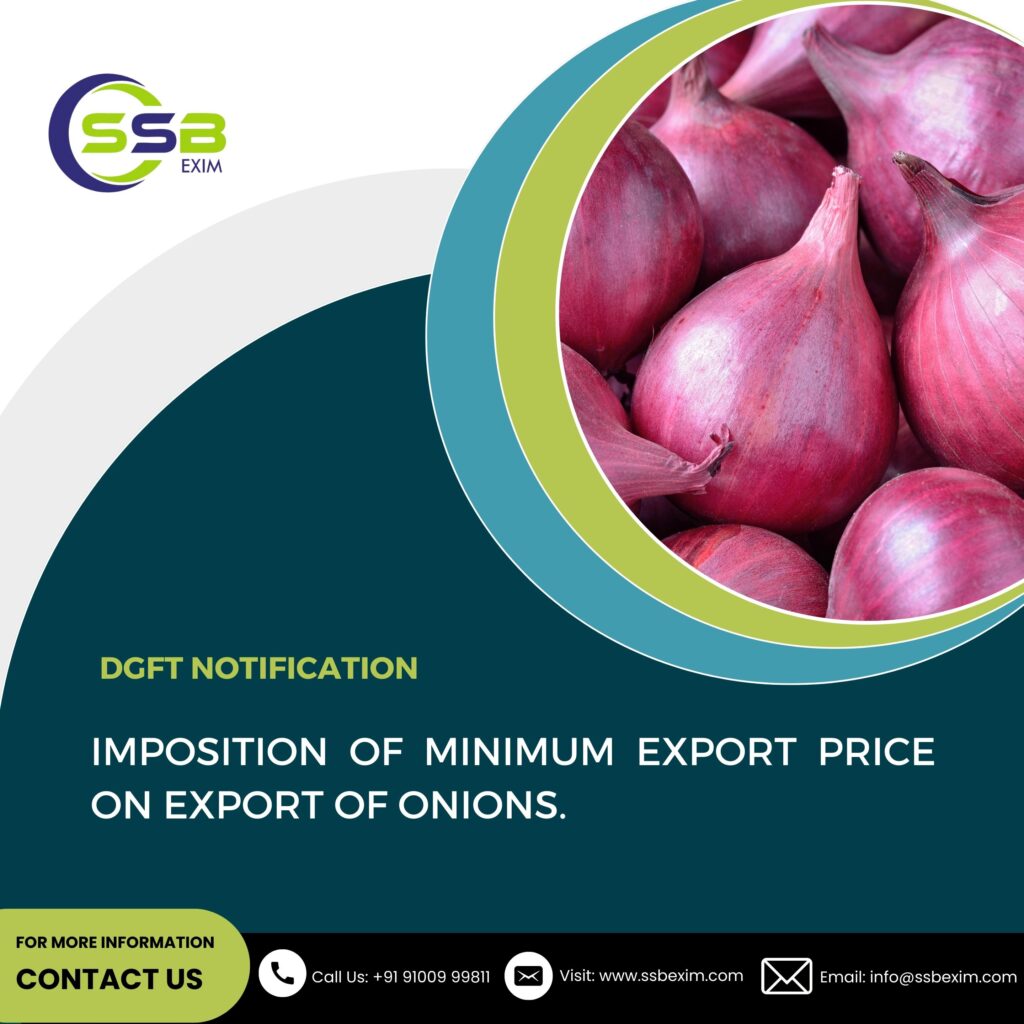 Imposition of Minimum Export Price on export of Onions